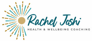 Rachel Joshi : Health and Wellbeing Coach